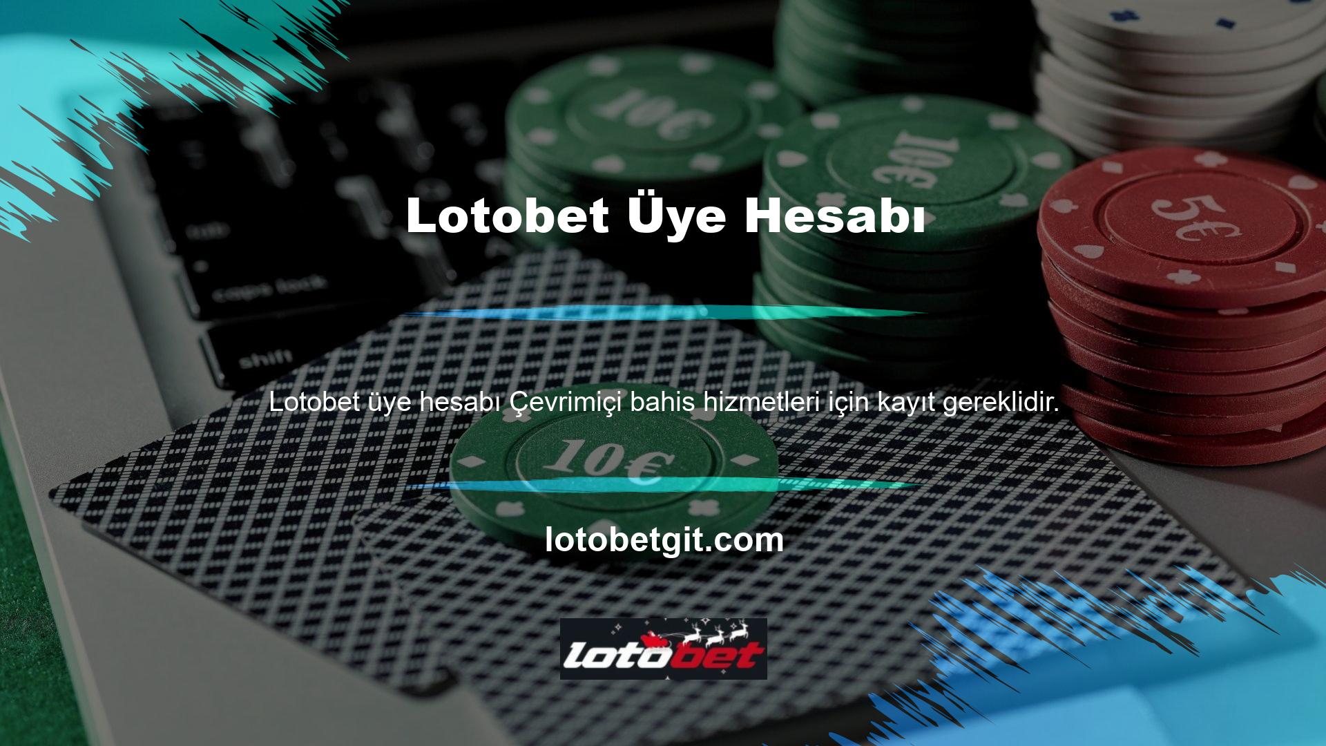 Lotobet web sitesini ziyaret ederek üye olmayı seçenler, istedikleri üye hesabını oluşturmak için çevrimiçi üyelik formunu doldurabilirler
